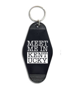 Meet me in Kentucky Hotel Motel Key Chain