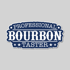 Professional Bourbon Taster Sticker