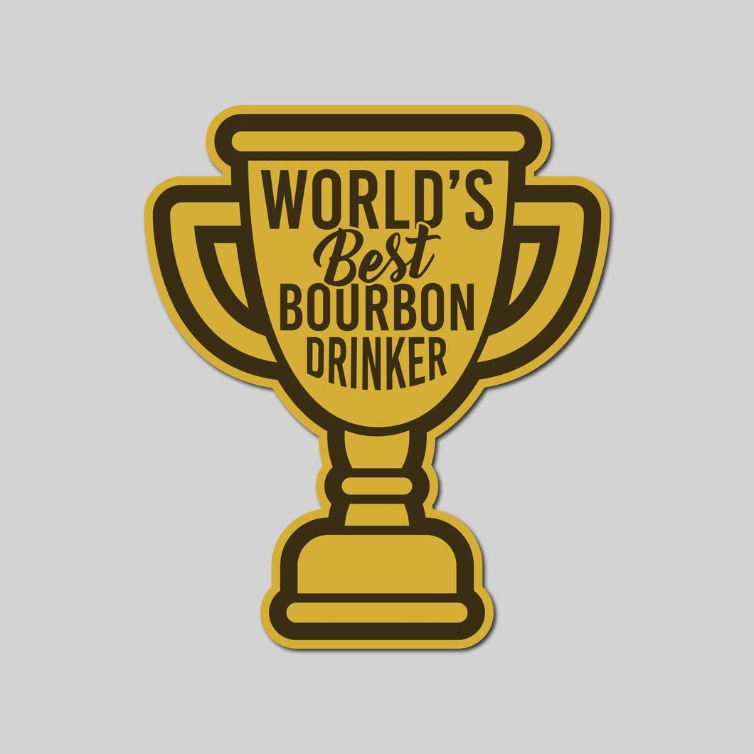 World's Best Bourbon Drinker Sticker