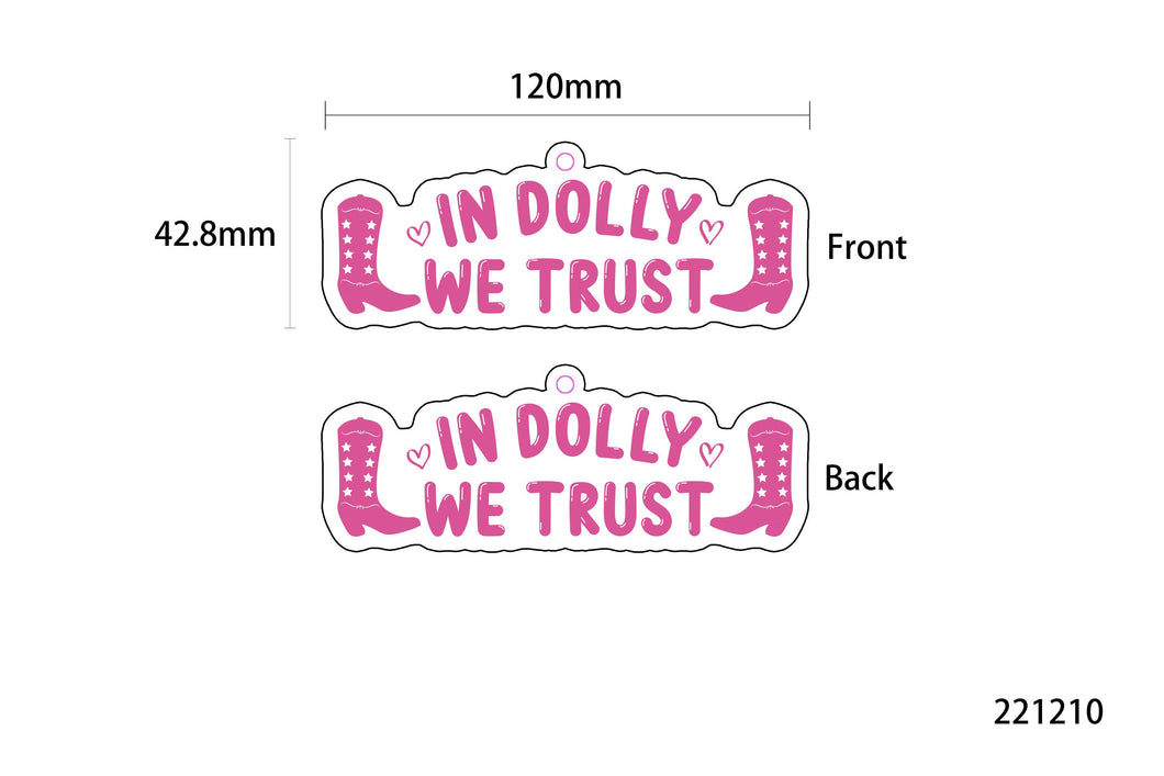 In Dolly We Trust Air Freshener