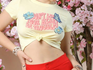Be Troubled Cropped Tee