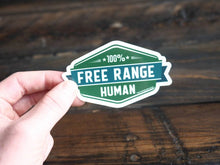 Load image into Gallery viewer, Free Range Human Sticker
