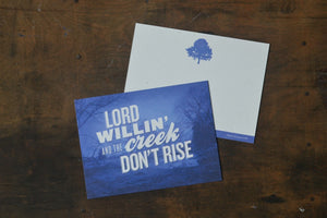 Lord Willin and the Creek Don't Rise Card